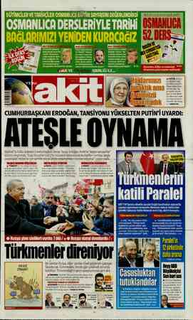  GİTİMCİLER VE TARİHÇİLER OSMANLICA EĞİTİM sım:nsını DEĞERLENDİ OSMANLICA DERSLERİYLE TnRIHI BAĞLARIMIZI YENİDEN KURHCHGIZ...
