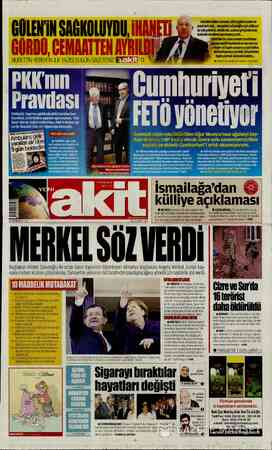  NURETTİN VEREN'İN İLK YAZISI BUGÜN GAZETENİZ & * C 'TE PARALEL Yapı'nın güdümündeki Cumhuriyet Gazetesi, teröristlere yapılan