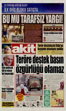  EV FİYATINA OFİS Mİ OLUR? İLK OFİS BLOKU SATIŞTA BU MU TARAFSIZ YARGI! — Cumhurbaşkanı Erdoğan'ı “teröre yardım ve ya- taklık