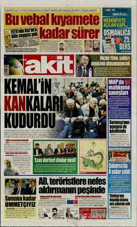  — ILAHIYATÇILAR FETÖ'CÜLERİN KUR'AN-I KERİM'E YAPTIKLARI SAYGISIZLIĞI AKİT'E DEĞERLENDİRDİ: hakit | VE İŞBİRLİĞİ İLE......