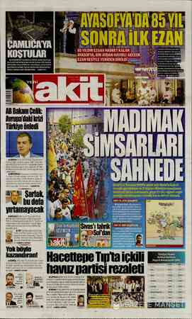  H CUMHURİYET tarihinin en büyük camisi olan Çam- lıca Camii'nde binlerce kişi teravih namazı kıldı. Saatler öncesinden avluyu