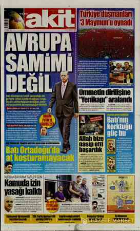  edüşmanları! ,3 Maymun'u oynadı| yeniakit.com ti a | SALI 9 AĞUSTOS 2016 ümmetin dirilişine “Yenikapı” aralandı HSTK...