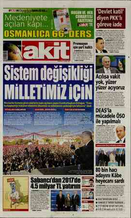  Hti ve Cülkür De Medeniyete açılan kapı... BUGÜN VE HER GUMARTESİ GAZETENİZ CİRTU Promosyon için şart kalktı B BANKALAR...