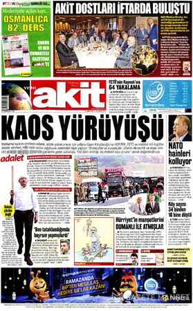  FETE VE Osrggg%a iŞBİRLİĞİ İLE... OSMANLICA Akit Medya Grubu, bu yıl 24'üncüsünü dü- zenlediği geleneksel if- tar...