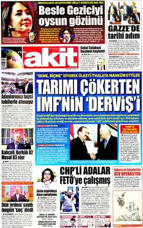  Besle Gezıcıvı Muhafazakâr belediyelerin besle- yip parlattığı millet karşıtlarının, yine » muhafazakâr kesime hakaret yağ- *