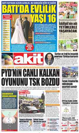  BATI HAYRANI AZGIN AZINLIK, BU GERÇEĞE KÖR VE SAĞIR İngiltere A” | Kanada y 4 N Lİ " İskilipli'nin ad llandı j : 'ı::syaen u
