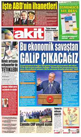  Her fırsatta Türkiye'nin dostu ve müttefiki ol- duğunu ileri süren ABD, kendi çıkarlarını hep ön plandatutup hep X# ikiyüzlü