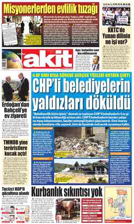  Ğ Si (KERMENİ KİLİSI Iunuyor. Ancak şartları var. İki taraf da Hristiyan olacak, nikâh sede kıyılacak ve doğan çocuklar da