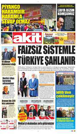 PİYANGO.. ARAMDIR. H OCAKLARA ateş düşü- ren, yuvaları dağıtan, umut- ları istismar eden Milli Piyan- go illetinin haram...