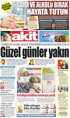  17 ŞABAN 1441 TEDBİRLERE UYARAK SAĞLIK YÖNETİMİNİN BAŞARISINI DESTEKLEYELİM Doç. Dr. Fatih Çiftçi: nin yönetemediği bir...