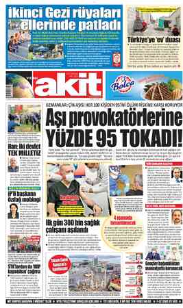  H D f önde patlad Mmmnmmmsmnmmm ıinh&lmmnmmhhınednıkl Gezi benzeri bir kalkışma hayali ku- A ranların hayalleri suya düştü.