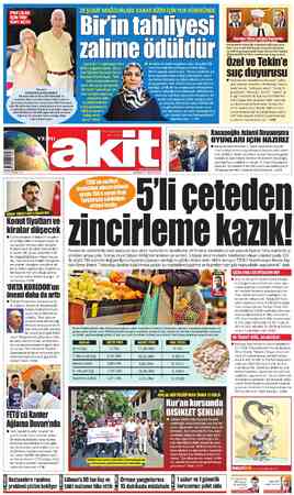  28 ŞUBAT MAĞDURLARI: KARAR BİZİM İÇİN YOK HÜKMÜNDE Bir'in tahliyesi zalime ödüldür Çevik Bir'in tahliyesini Yenı Akit'e...