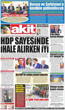  | l | Cumhurbaşkanı Erdoğan, benzer anlaşmanın Sırbistan ile de yapılacağını Balkan turunun ilk gününde Bosna Hersek'i...