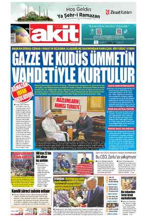  2 RAMAZAN 1446 Hoş Geldin Ya Şehr-İ Ramazan 15.00 TL (KDV Dahil) KKTC: 20.00TL www.yenlakit.com.tr PAZAR 2 MART 2025 x© ven ,