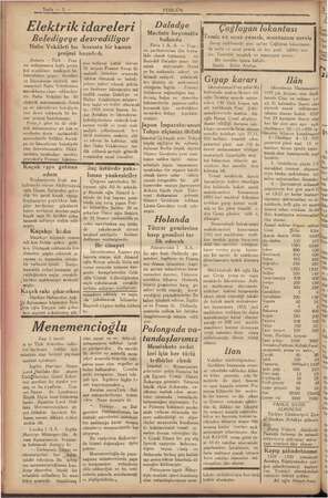    ve HA Sayfa — 2 — si Elektrik idareleri Belediyeye devrediliyor Nafıa Vekâleti bu hususta bir kanun projesi hazırladı...