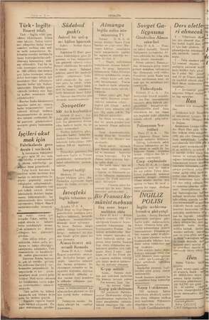  “a Sayle — 9. Türk - İngiliz Ticaret itilafı Türk — İngiliz itilâfı güm rüklere bildirilmiştir. İtilâfın retle kontenjanı...
