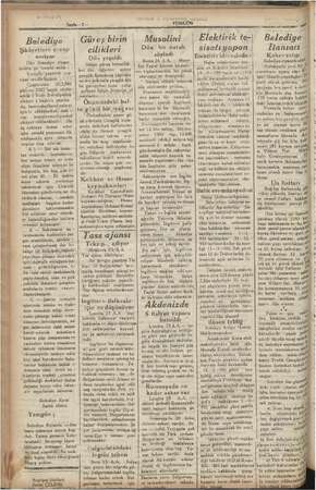  Sayfa—?— Belediye Şikâyetiere csvap veriyor Dün Belediye riyase: tinden şü tavzihialdık ; Yenigün”gazeteti ueş- riyat...