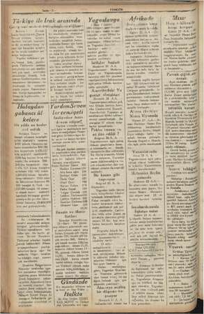     Sayfa —2— lk aza Mısr | Harp tohlikesile karşıya Afrikada İtalyanların harp iukavemeti kırıldı Türkiye ile Irak arasında