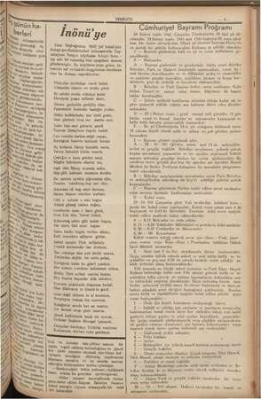   ig Cümhuriyet Bayramı Proğramı 29 Birinci teşrin 1941 Çarşanba Cümhuriyetin 18 inci yıl dö- nümüdür. 28 Birinci teşrin 1941