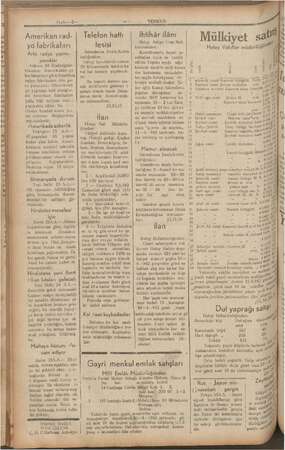  Suyfa—2— Amerikan rad- yo fabrikaları Artık radyo yarmı- yacaklar Ankara 24 (Radyolgaze: tesindenj Amerikadan ga len...