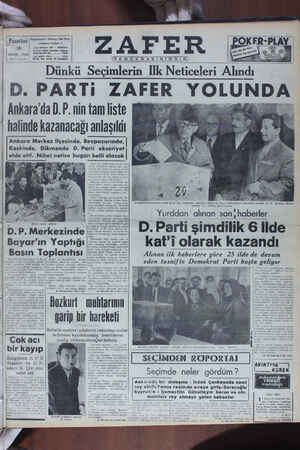 Dunku Seçimlerin İlk Neticeleri Alındı D.PARTİ ZAFE#R.YOLUNDA Ankara'da D.P.nin tam liste | halinde kazanacağı anlaşıldı 