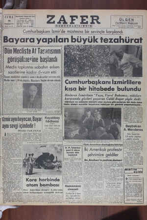       hammanll Hüntaz Tok Te S M n ae Di em a Bezean a 14 TEMMUZ1950 ea mna a Cumhurbaşkanı İzmir'de müstesna bir sevinçle...