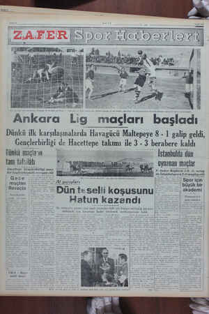  15/10/1950 Ankara L;g maçları bcışladı Dünkü ilk karşılasmalarda Havagucu Maltepeye 8 - 1 galip geldi, Genglçfbırlıgı de...