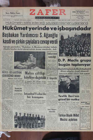    | GÖNEŞ MATBAACILİK T. A. O, Güneş Matbaası Başbakan Yardımcısı S. Ağaoğlu | kasdive çirkin şayialara cevap verdi Ağaoğlu