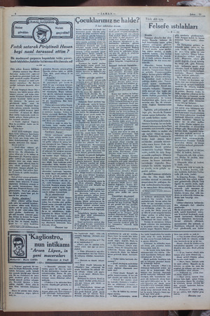    geçirdim? Fıstık satarak Piriştineli Hasan beyi nasıl tarassud ettim ? Bir madmazel çarpınca başımdaki tabla yuva Tanıb...