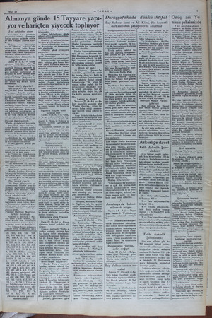    Mart 23 —ZAM AN — Almanya günde 15 Tayyare yapı- yor ve hariçten yiyecek topluyor 2nci sahifeden dvam Berlin 22 (A A) —...