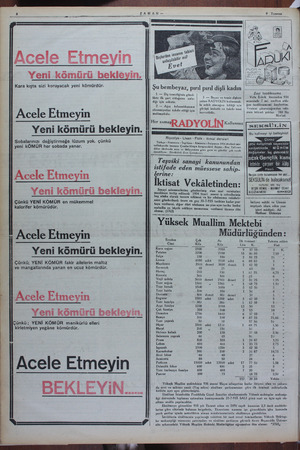    Acele Etmeyin Yeni kömürü bekleyin. Kara kışta sizi koruyacak yeni kömürdür. Acele Etmeyin Yeni kömürü bekleyin....